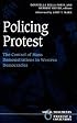 Policing Protest: The Control of Mass Demonstrations in Western Democracies (Social Movements, Protest, and Contention, V. 6)