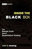 Inside the Black Box: The Simple Truth About Quantitative Trading (Wiley Finance)