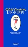 Ur-Pippi - Astrid Lindgren