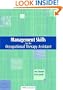Management Skills for the Occupational Therapy Assistant