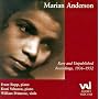 Marian Anderson Rare and Unpublished Recordings,  1936 - 1952