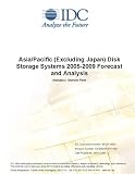 Review IDC Research  / Asia/Pacific (Excluding Japan) Disk Storage Systems 2005-2009 Forecast and Analysis