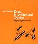 Essays in Architectural Criticism: Modern Architecture and Historical Change (Oppositions Books)