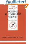 Sociologie de l'�valuation scolaire