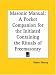 Masonic Manual: A Pocket Companion for the Initiated Containing the Rituals of Freemasonry