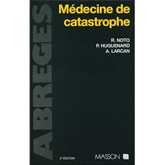 M�decine de catastrophe