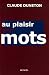 Au plaisir des mots