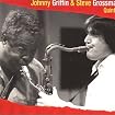 Johnny Griffin & Steve Grossman Quintet