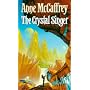 The Crystal Singer