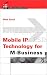 Mobile IP Technology...