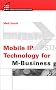 Mobile IP Technology for m-Business (Mobile Communications Library)