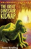 The great dinosaur kidnap