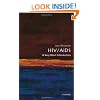 HIV/AIDS: A Very Short Introduction (Very Short Introductions)