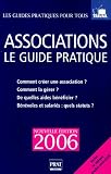 Associations : Le guide pratique 2006