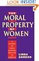 The Moral Property of Women: A History of Birth Control Politics in America