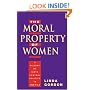 The Moral Property of Women: A History of Birth Control Politics in America