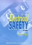 An Illustrated Guide to Electrical Safety, Fourth Edition