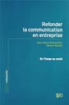Refonder la communication en entreprise