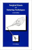 Surgical Knots and Suturing Techniques, second edition