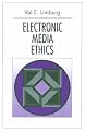 Electronic Media Ethics