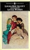 Cover of Little Women by Louisa M. Alcott 0140390693