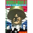 World War II for Beginners (A Writers and Readers Documentary Comic Book) by Errol Selkirk