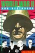 World War II for Beginners (A Writers and Readers Documentary Comic Book)