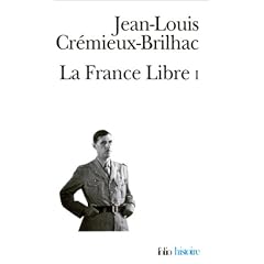 La France libre, tome 1