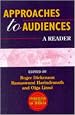 Approaches to Audiences: A Reader (Foundations in Media)