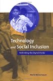 tampa da tecnologia e do inclusion social:Rethinking a Digital divida