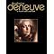 If you want to discover Catherine Deneuve  (1943    -      )/ 1st part