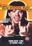 Run Ronnie Run