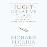 The Flight of the Creative Class