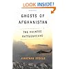 Ghosts of Afghanistan: The Haunted Battleground
