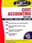 Schaum's Outline of Cost Accounting, 3rd, Including 185 Solved Problems