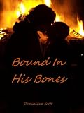 Bound in his Bones (The Mythics)