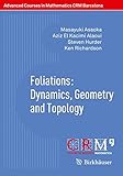 Foliations: Dynamics, Geometry and Topology (Advanced Courses in Mathematics - CRM Barcelona)