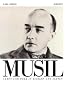 Robert Musil: Leben und Werk in Bildern und Texten