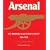 The Official Illustrated History of Arsenal 1886-2008: Includes the Full Story of the Amazing 2007-08 Season