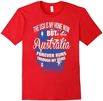Men's Australian T-shirt , The USA is my home now but Australia fo Large Red