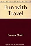 Fun with travel