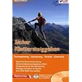 Sicher Klettersteiggehen: Alpines Lehrbuch mit DVD-ROM, f�r Tourenplanung, Ausr�stung, Technik und Sicherheit