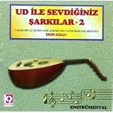 Ud ile Sevdiginiz Sarkilar 2