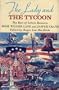The Lady and the Tycoon: The Best of Letters Between Rose Wilder Lane and Jasper Crane