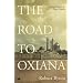 The Road to Oxiana