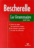 Bescherelle La Grammaire Pour Tous