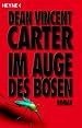 Im Auge des Bösen
