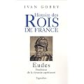 Eudes : Fondateur de la dynastie cap�tienne