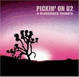 Pickin' on U2: A Bluegrass Tribute