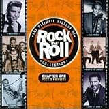 The Ultimate History of Rock & Roll Collection Volume 1 Rock`s Pioneers